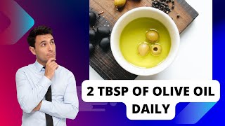 Fight Cancer With Just 2tbsp of olive oil everyday | Top 5 Benefits Of consuming Olive Oil Everyday