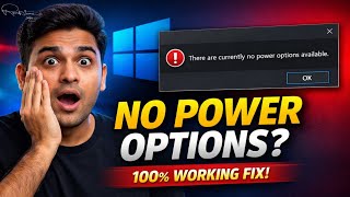 Fix There Are Currently No Power Options Available in Windows 10 (100% Working)
