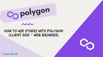 How to use ethers with Polygon (Web Browser)