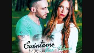 Miniatura del video "Estreno de Cuéntame - Maki Feat Helena  en Radiole"