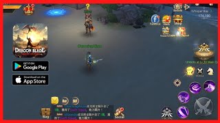 DRAGON BLADE WRATH OF FIRE GAMEPLAY NEW MMORPG FOR ANDROID/iOS