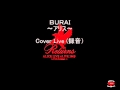 アリス BURAI 【Some Times(live)】