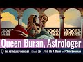 Queen Buran, Astrologer in 9th Century Baghdad