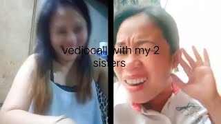 Vidiocall With My Sisters