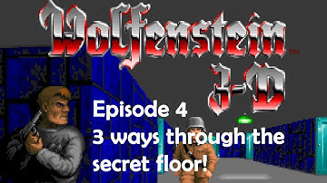 Wolfenstein 3D - Three ways through Episode 4 Floor 10 (the secret floor)