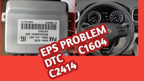 EPS PROBLEM power steering hard   DTC C1604 C2414.
