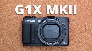 Canon G1X Mark II - Large sensor point and shoot