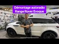 Tuto dmontage autoradio range rover evoque