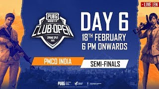 [EN] PMCO India Semi Finals Day 6 | Spring Split B \& C | PUBG MOBILE CLUB OPEN 2020