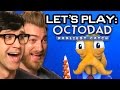 Let's Play: Octodad - Dadliest Catch