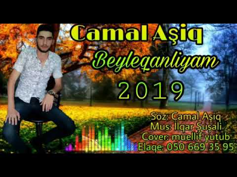 Camal Aşiq Beylaqanliyam