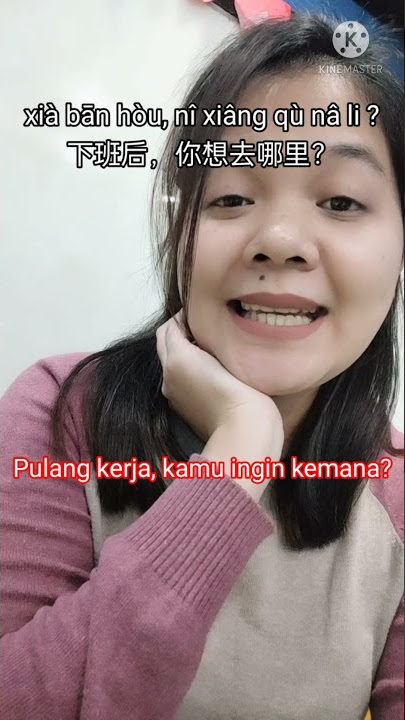 Belajar kalimat mandarin ' pulang kerja kamu mau kemana ?' #shorts