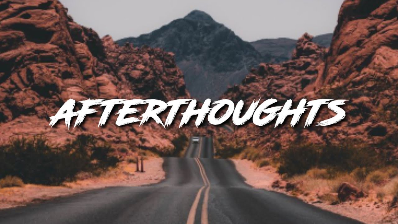 renforshort afterthoughts (Lyrics) YouTube