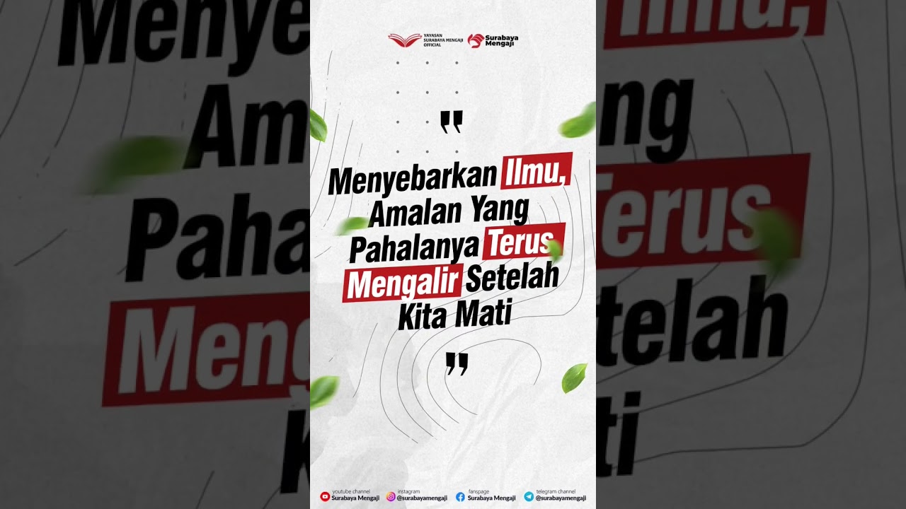 MENYEBARKAN ILMU, AMALAN YANG PAHALANYA TERUS MENGALIR SETELAH KITA MATI