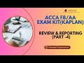 ACCA F8/AA | REVIEW & REPORTING | PART - 4 | MMT, Peddington Co | Exam Kit Solution | Detailed |