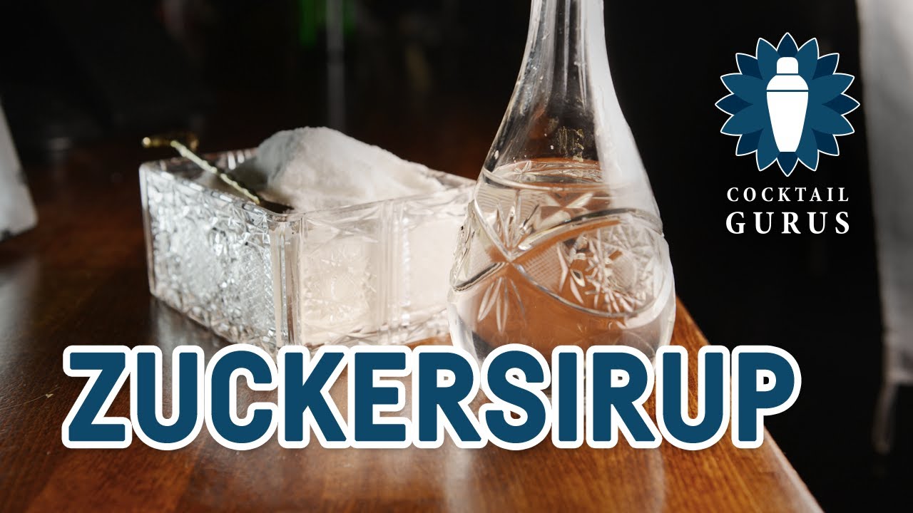 Zuckersirup selber machen - Cocktail Tips - Die Cocktail Gurus - YouTube