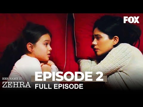 Her Name Is Zehra Episode 2 (Long Version)