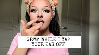 my first YouTube video…grwm and chit chat