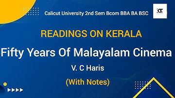 2nd Sem Readings on Kerala Fifty Years of Malayalam Cinema with notes