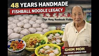 ⭐️Thye Hong’s 48‑Year Handmade Fishball Noodle Legacy Lives On at Ghim Moh | Singapore Hawker Food