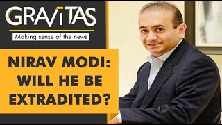 Gravitas: Will Nirav Modi be extradited to India?
