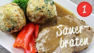 Sauerbraten  Part 1 How To Marinate The Meat
