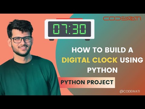 Creating a Digital Clock | Python Project | Codewati