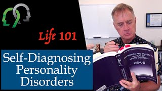 Self-Diagnosing Personality Disorders