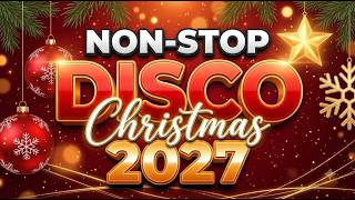 Best Christmas Medley Nonstop Disco Remix 🎄 Nonstop Christmas Songs Medley 2026 🌳 Nonstop Disco 2026
