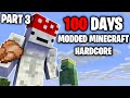 I Survived 100 Days in Modded Hardcore Minecraft PART 3