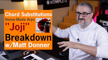 Breakdown - Chord substitutions and home-made arps with Joji - "Slow Dancing in the Dark"