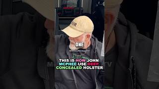 How John Mcphee Uses Deep Concealed Holster