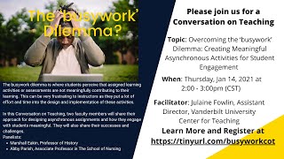 Overcoming the 'busywork' Dilemma: Creating Meaningful Asynchronous Activities