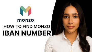 HOW TO FIND MONZO IBAN NUMBER IN 2025 | QUICK AND EASY