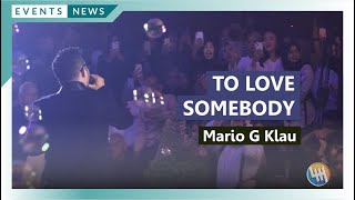 TO LOVE SOMEBODY - MARIO G KLAU  (LIVE SAMARINDA)
