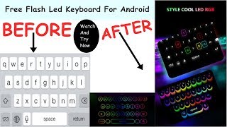 Flash Led Keyboard For Android Mobile | Stylish Mobile Keyboard App | Change Mobile Keypad Style screenshot 2