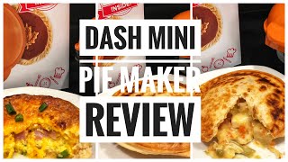 HOW TO USE THE DASH MINI PIE MAKER | Is It Worth It?  Unboxing and Full Review | Plus 3 EASY Recipes