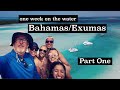 EXUMAS - PART 1 - ONE WEEK WITH A MOORINGS CHARTER.  ALLANS CAY, NORMANS CAY, SHROUD CAY, WARDERICK