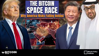 The Bitcoin Space Race: Why The U.S. Risks Falling Behind Its Rivals | The Bitcoin Policy Hour Ep. 4