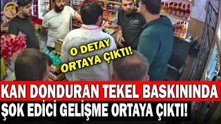 İstanbul Esenyurtta Tekel Baskini Şahislar Neler Söyledi̇ Detaylar