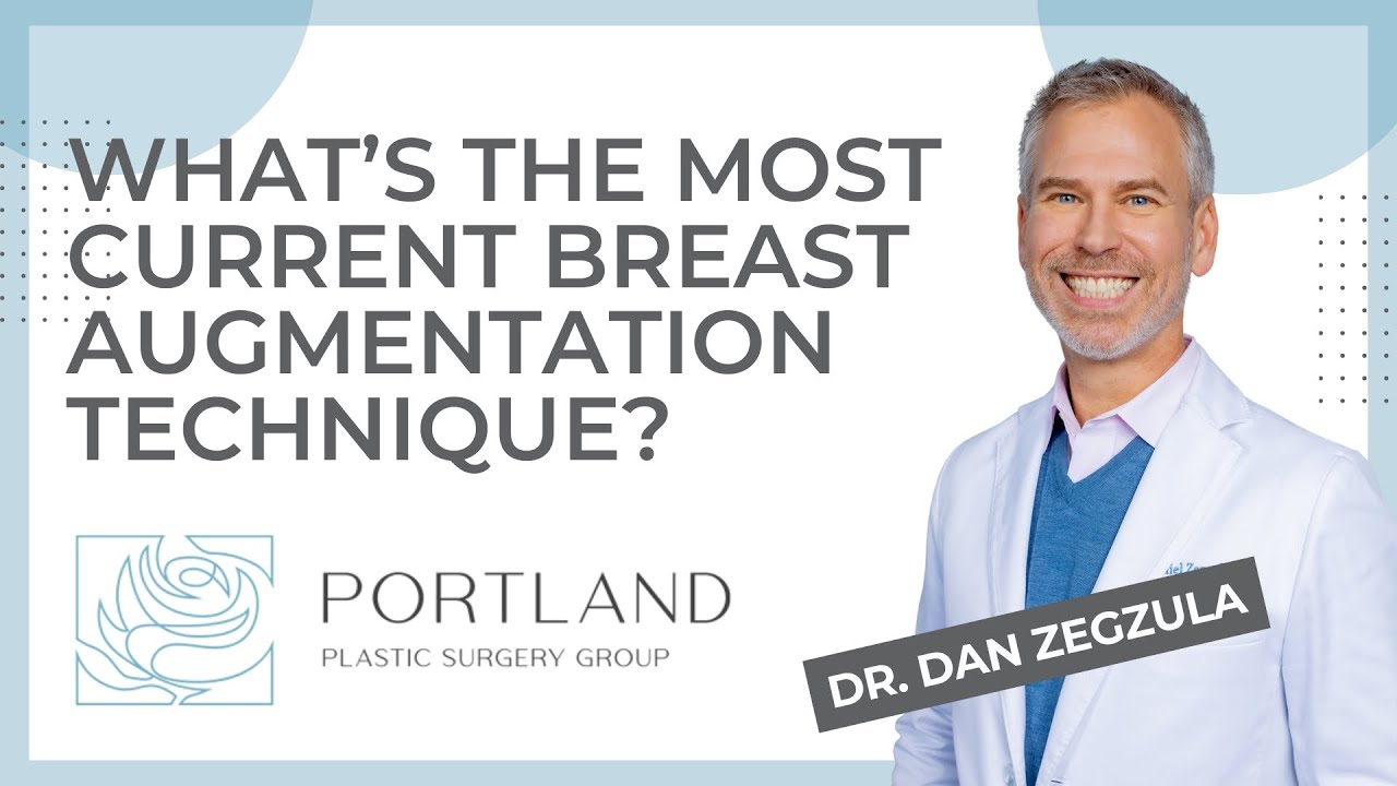 What’s the most current breast augmentation surgery technique?