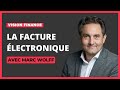 Podcast vision finance  e1  la facture lectronique avec marc wolff