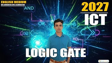 2027 A/L Chapter 4 LOGIC GATES | Day 1 | English medium | Indunil Gunawardana