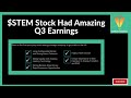 $STEM Stock Had Amazing Q3 Earnings