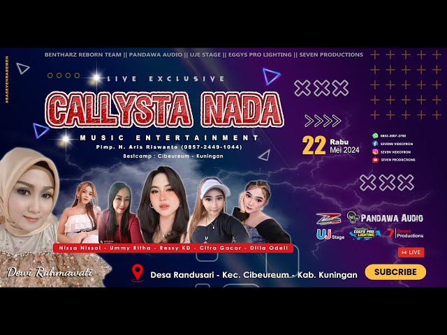 Live CALLYSTA NADA || Khitanan Dafa Pratama || Randusari - Cibeureum || 22.05.2024 (Sesi Malam) class=