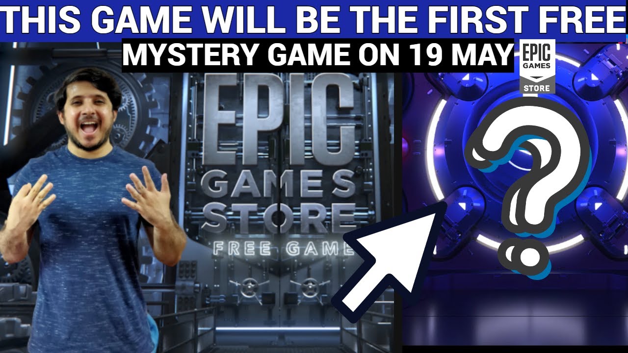 Next Mystery Game On Epic Game Store Leaked !  Epic Games Store Mystery  Game 2021 🔥 