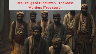 Legends of thugs of Hindustan: Tales of Deceit, Murder, and Mystery #mystery #thriller #trending