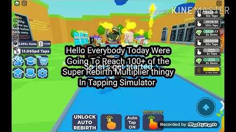 Getting 100+ super rebirth multiplier Tap, Rebirth,Repeat IN Tapping Simulator (Roblox)
