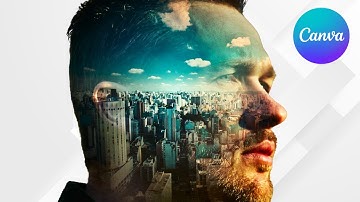 Easy Double Exposure Effect in Canva | Step-by-Step Tutorial