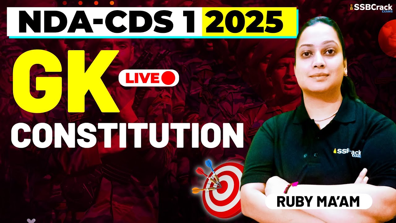 NDA & CDS 1 2025 Exam GK Live - Polity - Constitution - YouTube